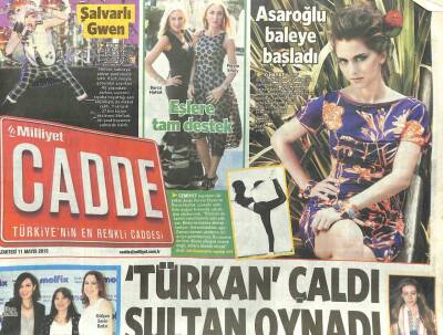 Milliyet Gazetesi Cadde Eki 11 Mayıs 2015 - Türkan Çaldı Sultan Oynadı GZ101242 - 2
