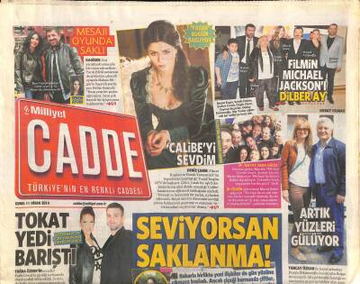 Milliyet Gazetesi Cadde Eki 11 Nisan 2014 - Cahit Berkay Kızdı Kendisi Öz Kızımdır GZ116519 - 1