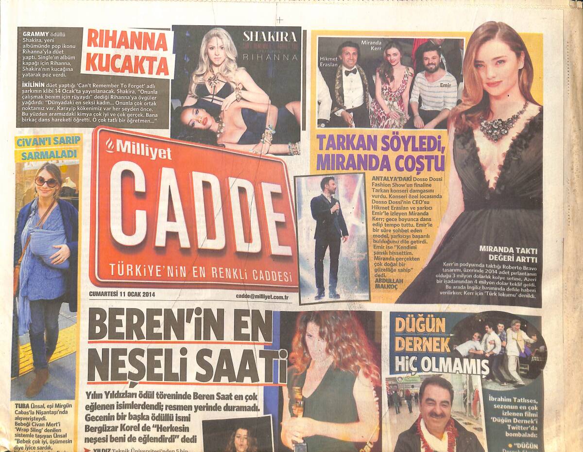 Milliyet Gazetesi Cadde Eki 11 Ocak 2014 - Beren Saat'in En Neşeli Saati - İbrahim Tatlıses: Düğün Dernek Filmi Hiç Olmamış! GZ137257 - 1