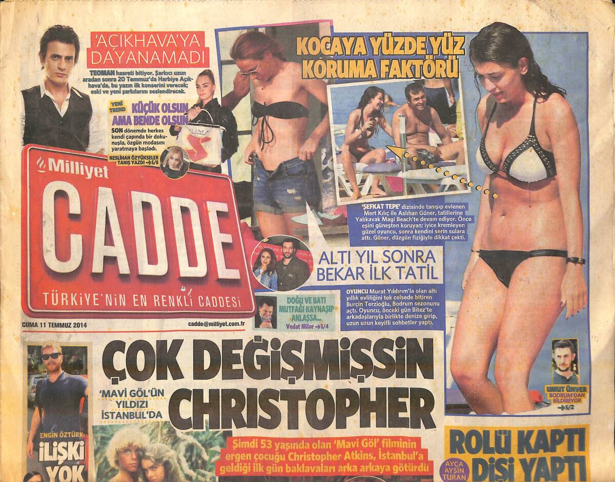 Milliyet Gazetesi Cadde Eki 11 Temmuz 2014 - Christopher Atkins İstanbul'da - Nuri Bilge Ceylan Röportajı GZ159849 - 1