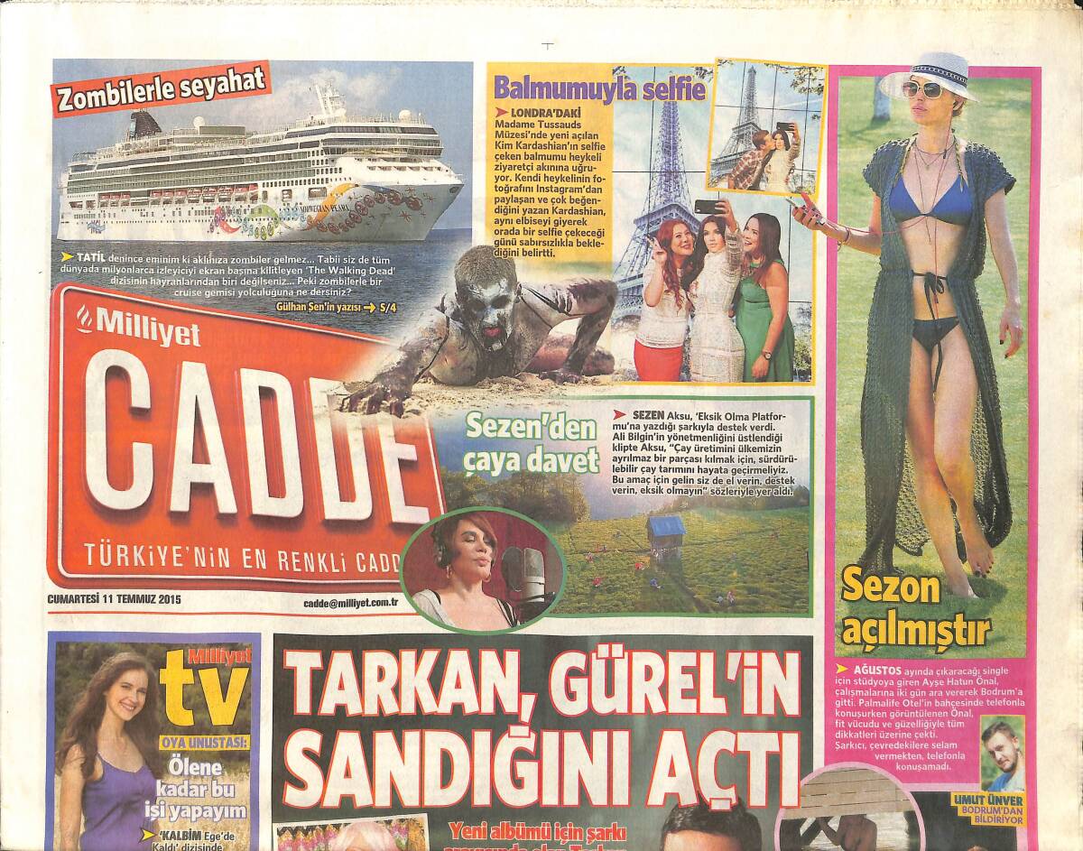 Milliyet Gazetesi Cadde Eki 11 Temmuz 2015 - Sezen Aksu'dan Çaya Davet - Tarkan, Aysel Gürel'in Gün Yüzüne Çıkmamış Albümlerini Besteleyecek GZ154594 - 1