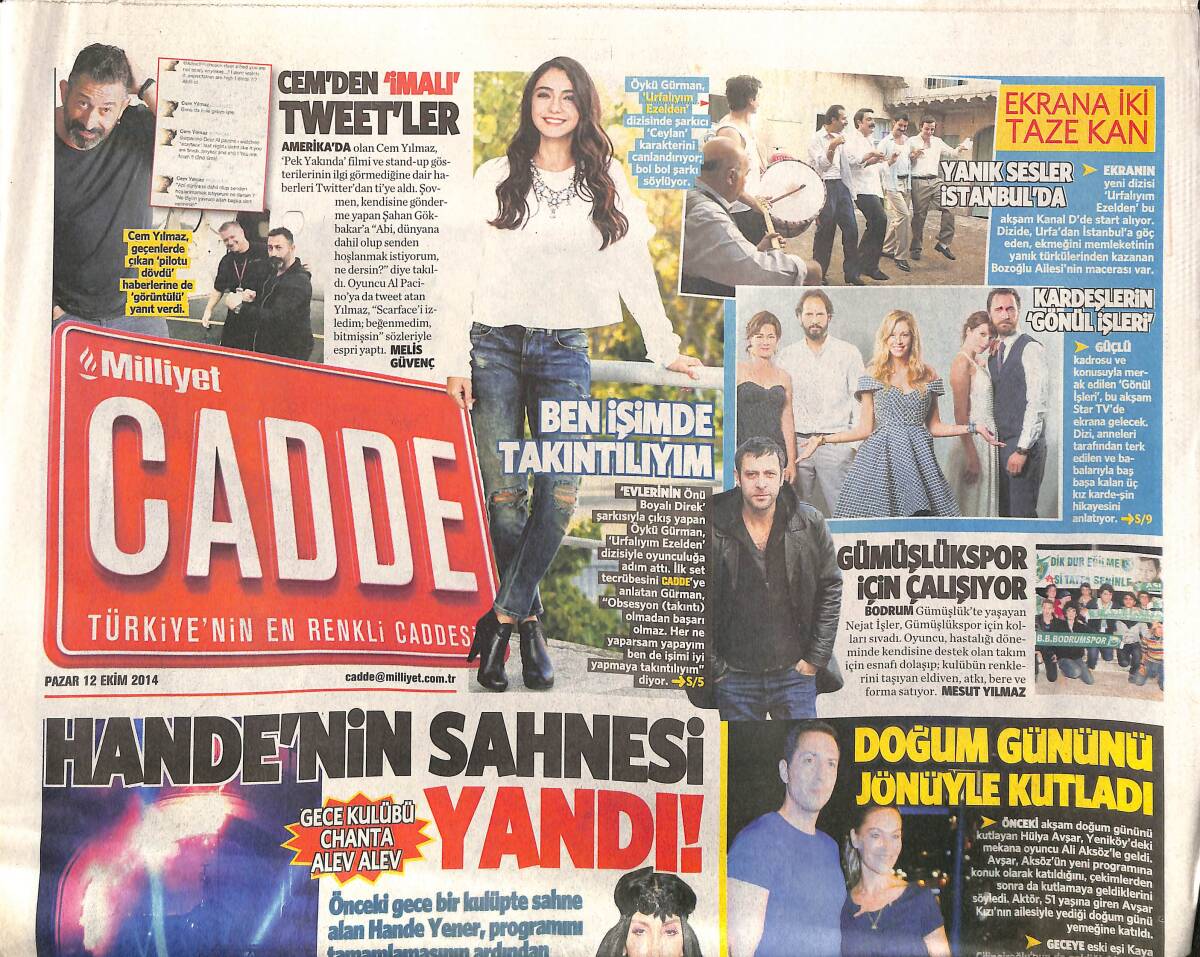 Milliyet Gazetesi Cadde Eki 12 Ekim 2014 - Hande Yener'in Sahnesi Yandı - Cem Yılmaz'dan İmalı Tweetler GZ160042 - 1
