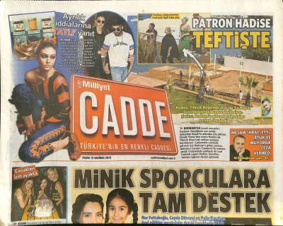 Milliyet Gazetesi Cadde Eki 12 Haziran 2016 - Çağla Şıkel Klipte Yakınlaşırken Zorlandık - Patron Hadise Teftişte GZ125842 - 1