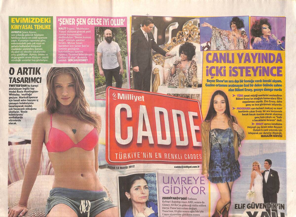 Milliyet Gazetesi Cadde Eki 13 Mayıs 2012 - Hande Yener İman Gücüyle Söylüyor! - Bülent Ersoy Canlı Yayında İçki İsteyince GZ136018 - 1