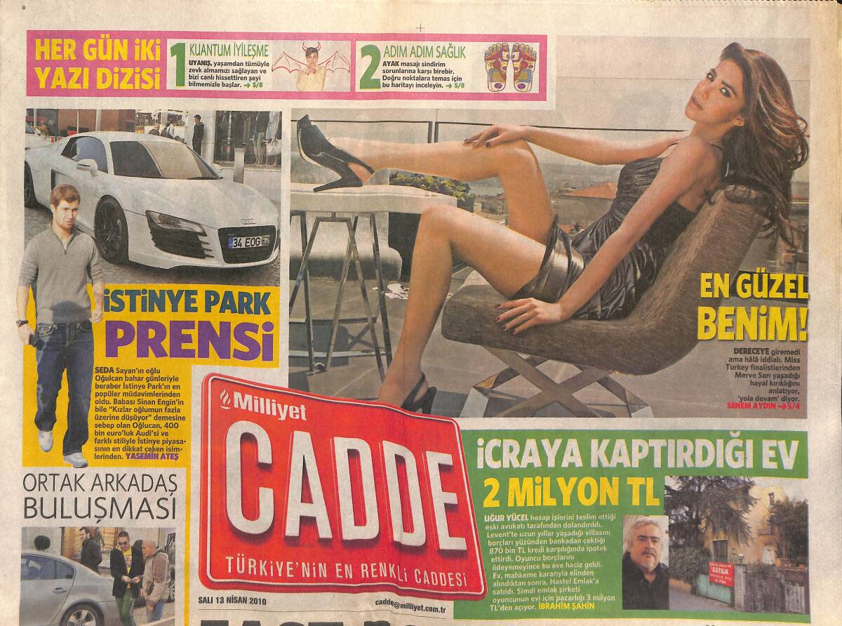 Milliyet Gazetesi Cadde Eki 13 Nisan 2010 - Selçuk Şahin'in Sevgilisini Herkes Biliyor - İstinye Park Prensi Oğulcan GZ152998 - 1