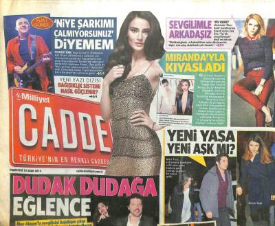 Milliyet Gazetesi Cadde Eki 13 Ocak 2014 - Dudak Dudağa Eğlence, Bengüden Yeni İmaj GZ107143 - 1