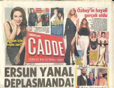 Milliyet Gazetesi Cadde Eki 13 Şubat 2015 - Ersun Yanal Deplasmanda - Özbeyin Hayali Gerçek Oldu GZ123315 - 1