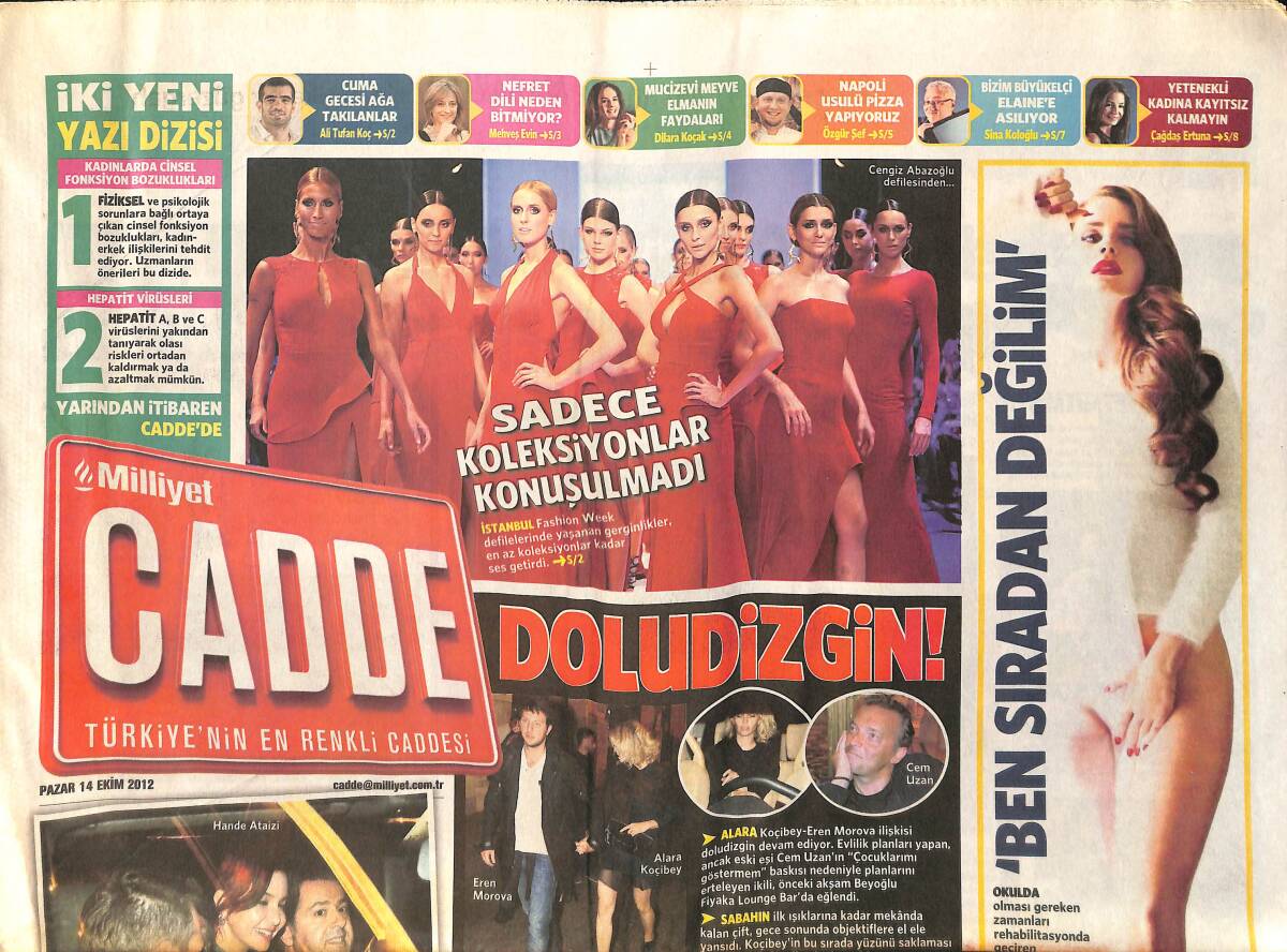 Milliyet Gazetesi Cadde Eki 14 Ekim 2012 - Alara Koçibey ve Eren Morova İlişkisi Dolu Dizgin Devam Ediyor - Tesadüfen Oyuncu Olan 