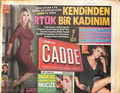 Milliyet Gazetesi Cadde Eki 15 Aralık 2013 - Seda Sayan 4 Yıl Sonra İlk Röportajını Caddeye Verdi GZ100827 - 1