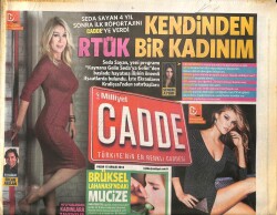 Milliyet Gazetesi Cadde Eki 15 Aralık 2013 - Seda Sayan 4 Yıl Sonra İlk Röportajını Caddeye Verdi GZ100827 - 2