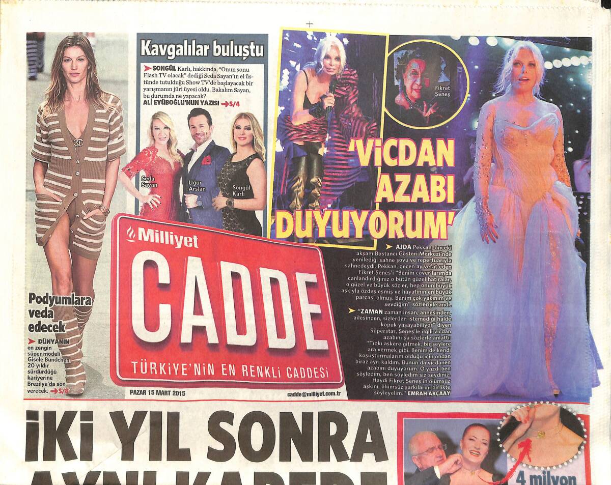 Milliyet Gazetesi Cadde Eki 15 Mart 2015 - Ajda Pekkan 
