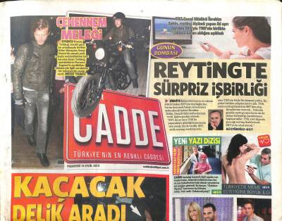 Milliyet Gazetesi Cadde Eki 16 Eylül 2013 - Kaçacak Delik Aradı, Cehennem Meleği GZ104469 - 1