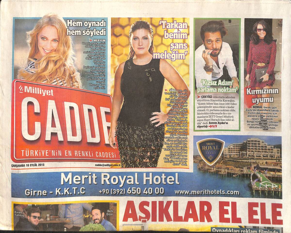 Milliyet Gazetesi Cadde Eki 16 Eylül 2015 - Sibel Can 'Tarkan Benim Şans Meleğim' GZ159992 - 1