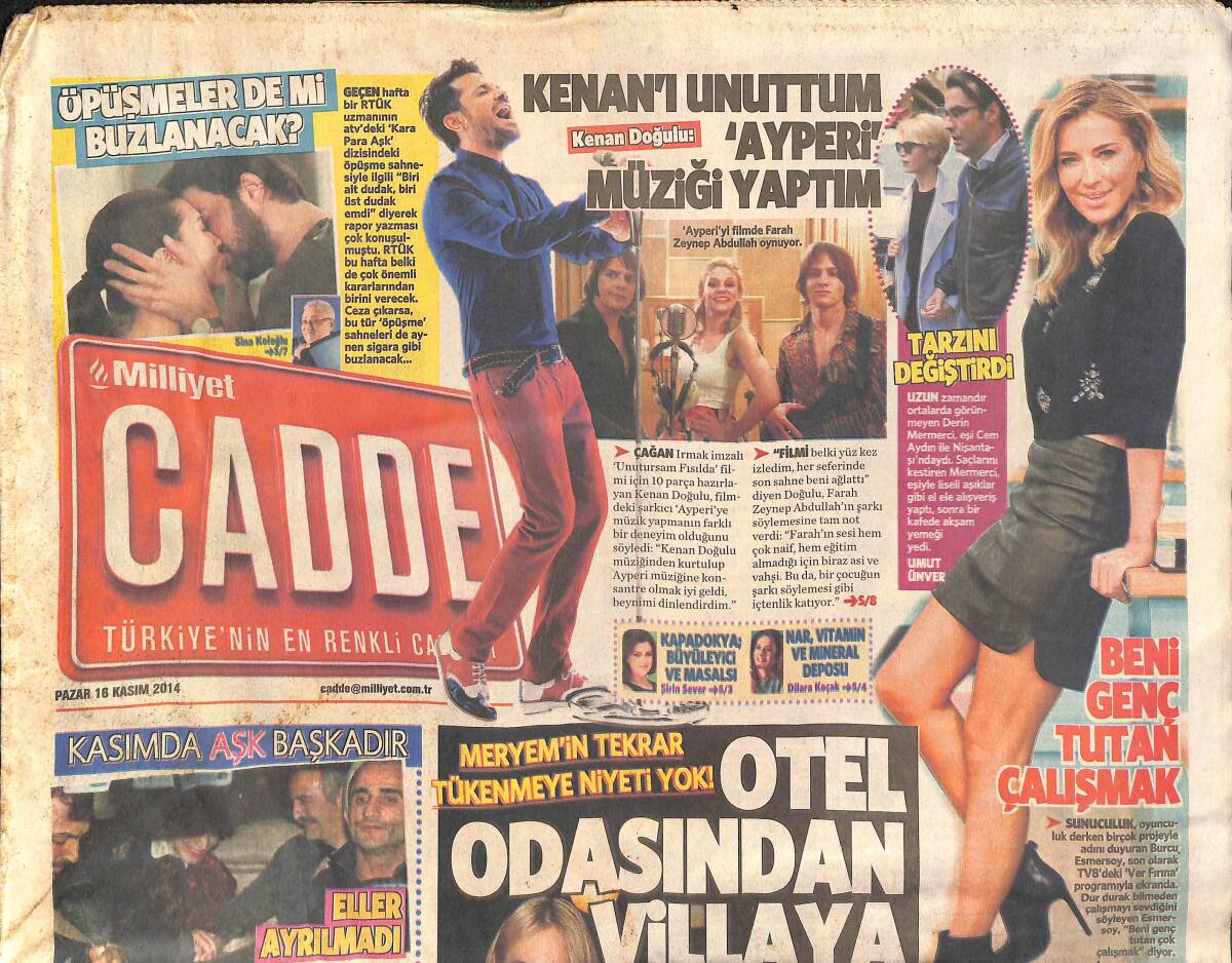 Milliyet Gazetesi Cadde Eki 16 Kasım 2014 - Meryem Uzerli'nin Tükenmeye Niyeti Yok - Burcu Esmersoy ' Beni Genç Tutan Çalışmak ' GZ135213 - 1