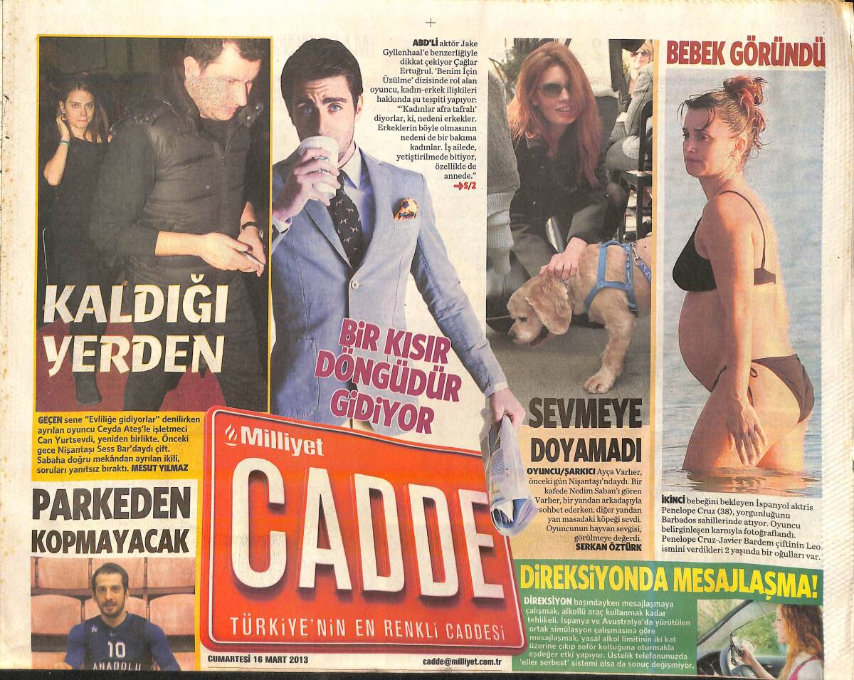 Milliyet Gazetesi Cadde Eki 16 Mart 2013 - Elif Cığızoğlu Defilesinin Bir Diğer Konuğu Ahu Yağtu'ydu GZ160001 - 1