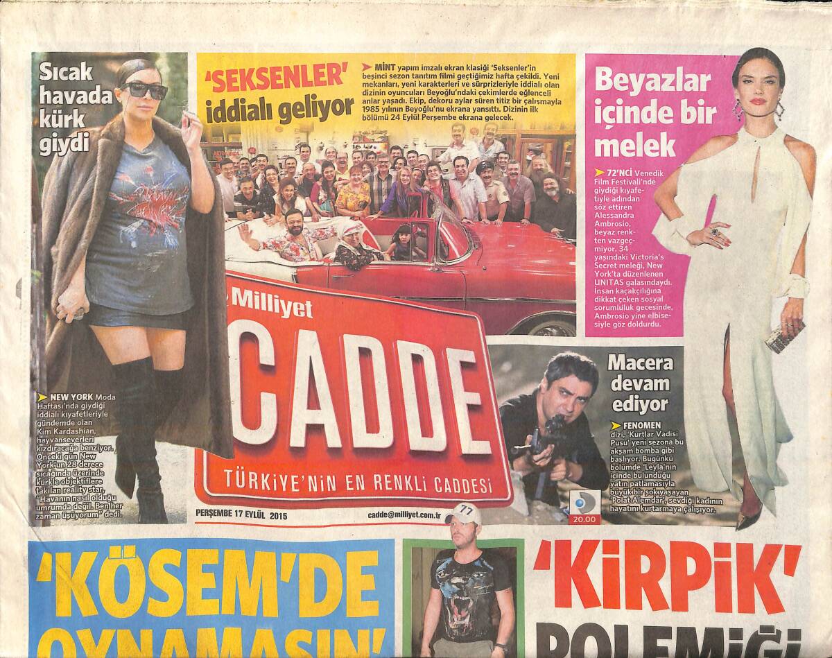 Milliyet Gazetesi Cadde Eki 17 Eylül 2015 - Faruk Saraç 'Hazır Giyim Yapmayacağım' - Kurtlar Vadisi Pusu'da Yeni Sezon GZ159995 - 1
