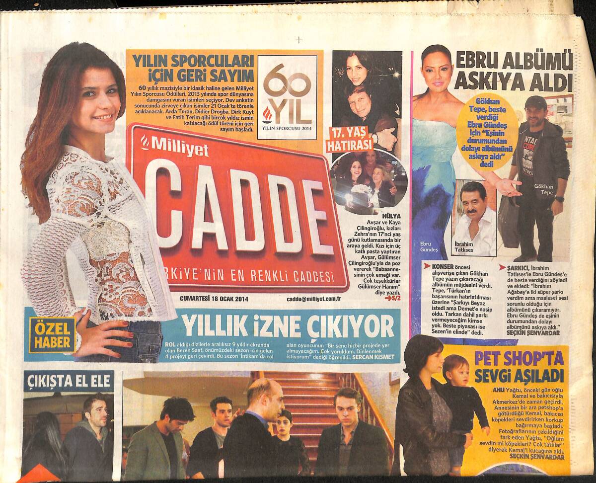 Milliyet Gazetesi Cadde Eki 18 Ocak 2014 - Ebru Gündeş Albümü Askıya Aldı - Sette Şok Ölüm GZ136293 - 1