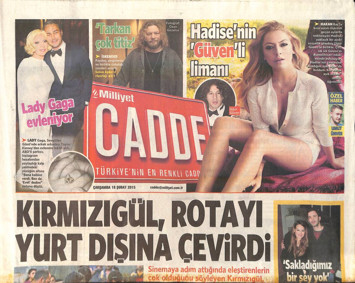 Milliyet Gazetesi Cadde Eki 18 Şubat 2015 - Lady Gaga Evleniyor - Mahsun Kırmızıgül , Rotayı Yurt Dışına Çevirdi GZ159961 - 1