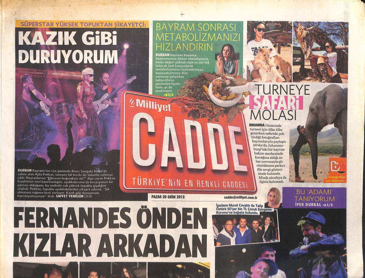 Milliyet Gazetesi Cadde Eki 20 Ekim 2013 - Fernandes Önden Kızlar Arkadan - Kenan Doğulu Çocuklar İçin Söyledi GZ136391 - 1