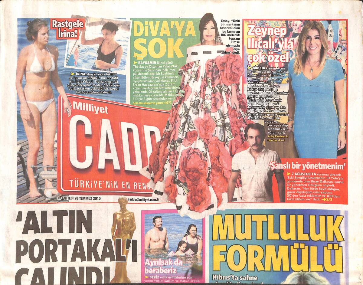 Milliyet Gazetesi Cadde Eki 20 Temmuz 2015 - Bülent Ersoy'a Şok - Jennifer Lopez'in Mola Zamanı GZ135152 - 1
