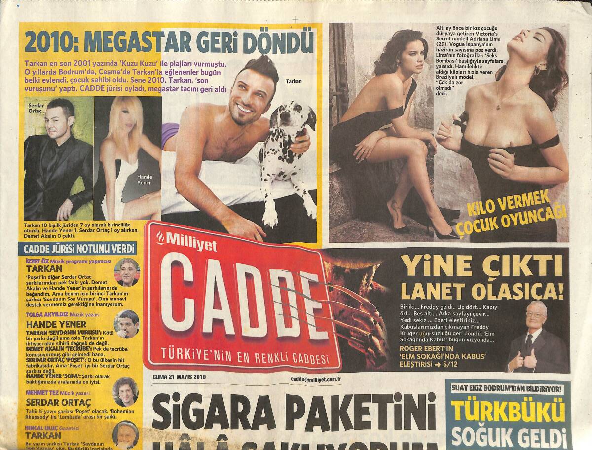 Milliyet Gazetesi Cadde Eki 21 Mayıs 2010 - Tarkan Geri Döndü - Megan Fox , Transformers 3'te Yok GZ152995 - 1