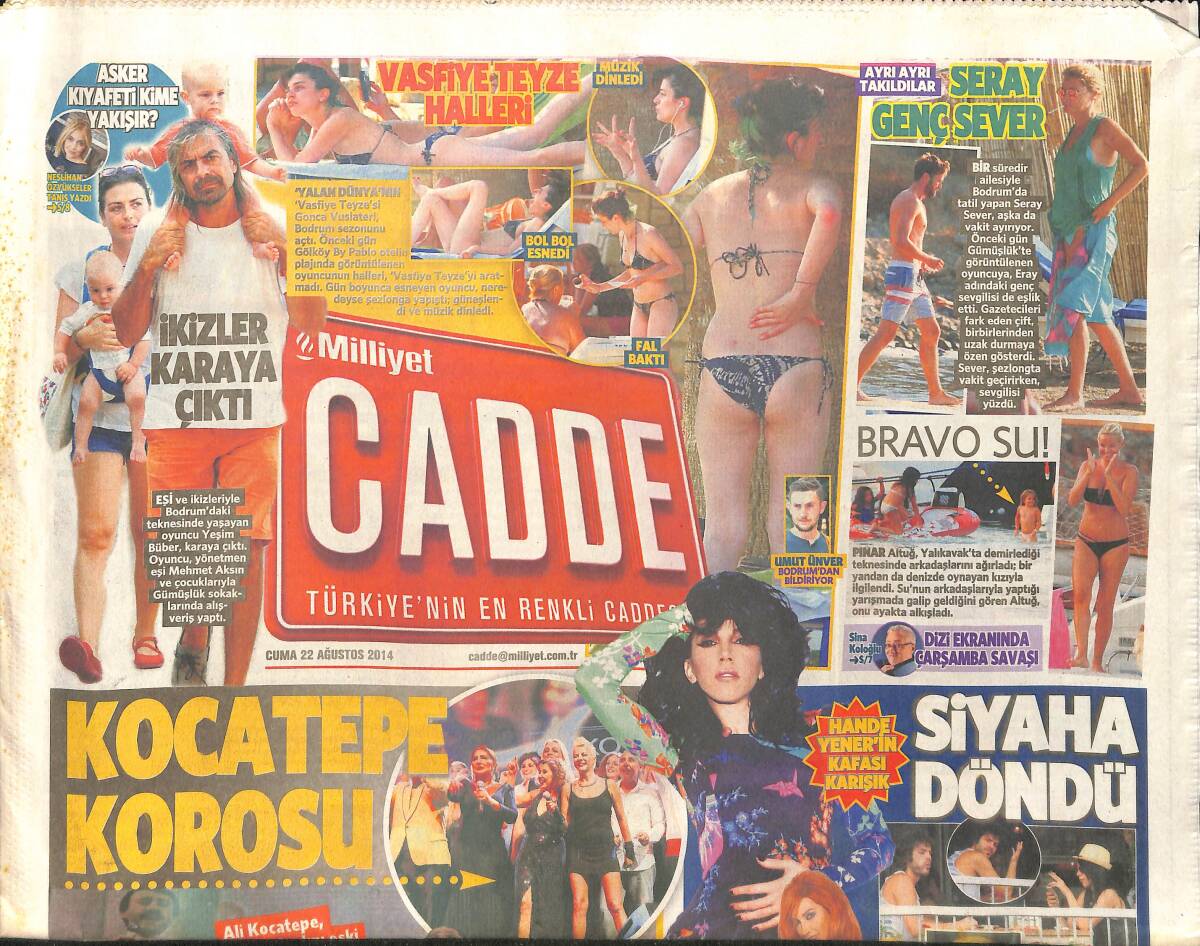 Milliyet Gazetesi Cadde Eki 22 Ağustos 2014 - Seray Gençsever Tatilde Kameralarımıza Yakalandı - Sibel Can 