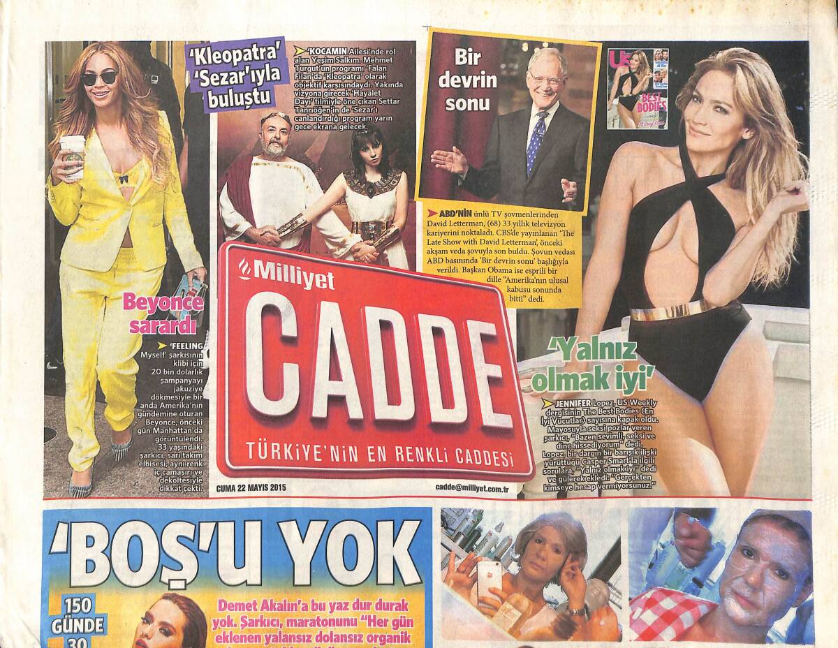 Milliyet Gazetesi Cadde Eki 22 Mayıs 2015 - Jennıfer Lopez 'Yalnız Olmak İyi' - Demet Akalın 'Boş'u Yok' - Gülben Ergen Böyle Teyze Oldu GZ135884 - 1