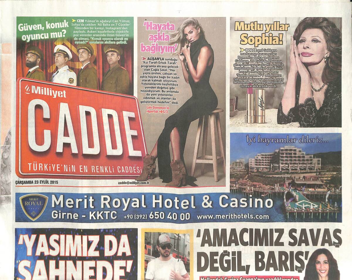 Milliyet Gazetesi Cadde Eki 23 Eylül 2015 - Saçaklı Ayşe Dolu Dizgin - Sıla 