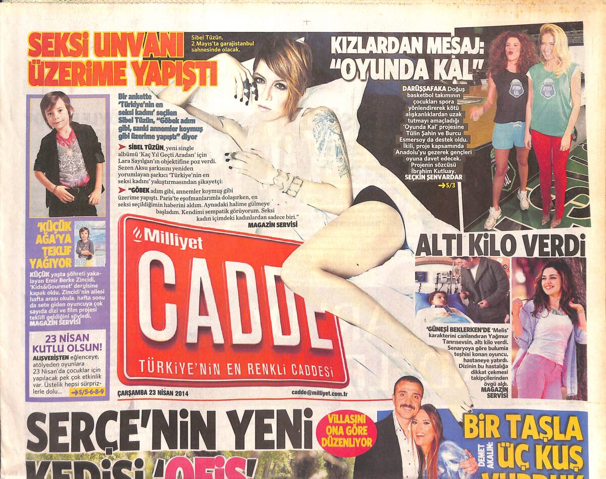 Milliyet Gazetesi Cadde Eki 23 Nisan 2014 - Tolgahan Sayışman Avrupa Turuna Çıkıyor - Sedat Peker Ortaya Çıktı GZ135165 - 1