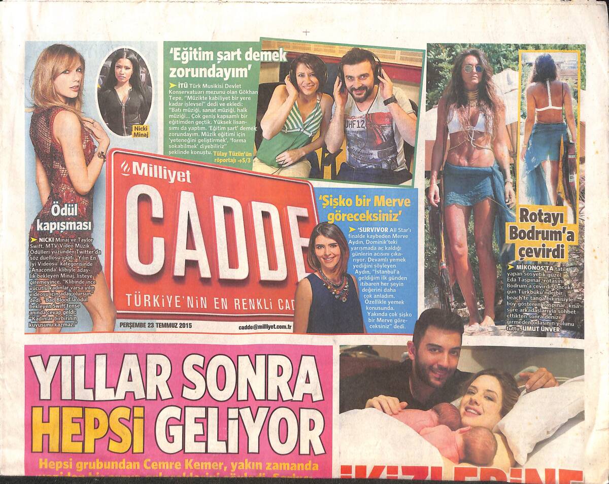 Milliyet Gazetesi Cadde Eki 23 Temmuz 2015 - Emel Sayın'dan Nostaljik Konser - Yıllar Sonra Hepsi Geliyor GZ135158 - 1