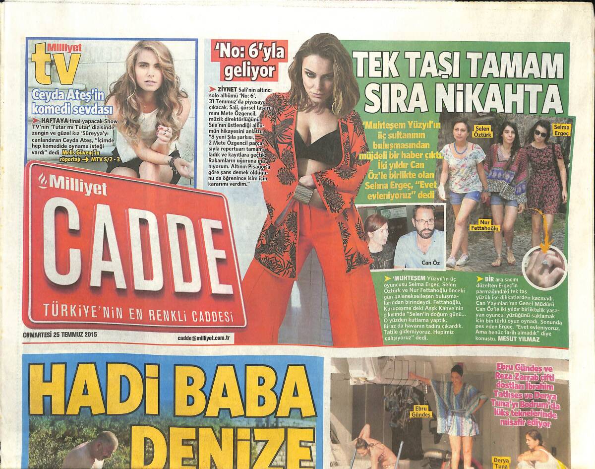 Milliyet Gazetesi Cadde Eki 25 Temmuz 2015 - Ebru Gündeş İbrahim Tatlıses'i Ağırladı - Cem Yılmaz Oğlu Kemal'le Bodrum'da GZ135944 - 1