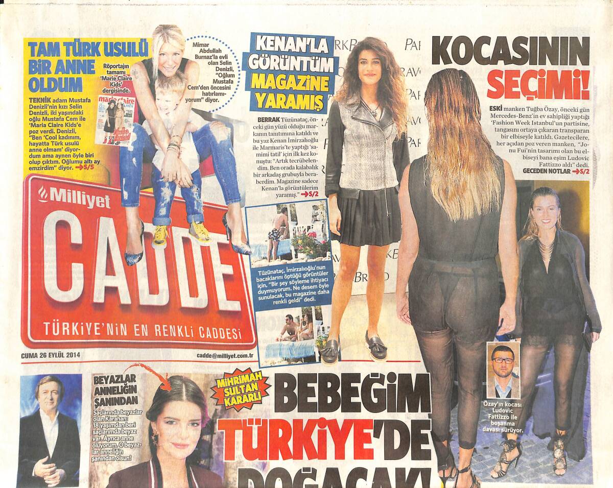 Milliyet Gazetesi Cadde Eki 26 Eylül 2014 - Hadise Sahnede Annesinin Elini Öptü - Yonca Evcimik Klipte Hayranlarını Oynatacak GZ136340 - 1