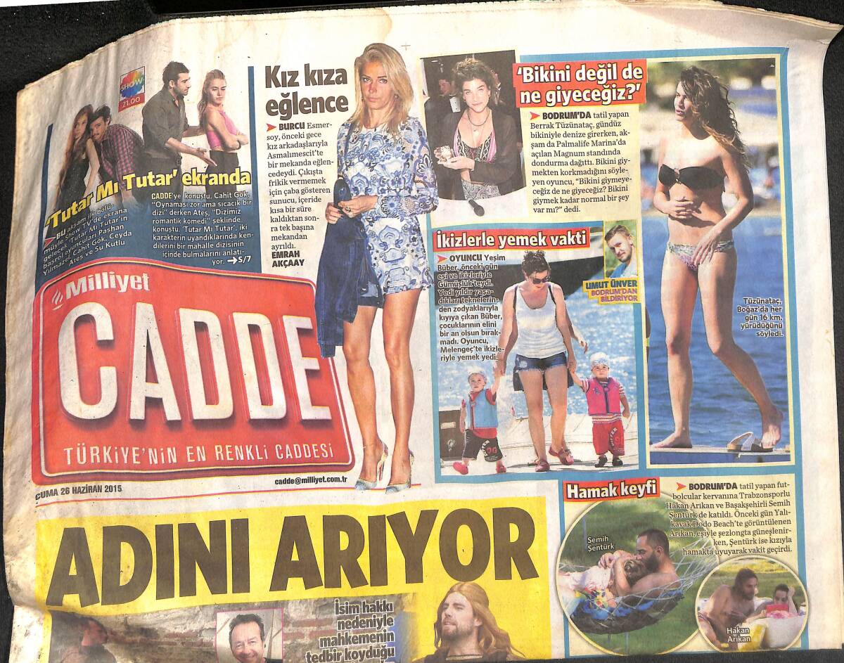 Milliyet Gazetesi Cadde Eki 26 Haziran 2015 - Beren Saat'ten Yeni Akım - MFÖ'den Konser GZ134943 - 1
