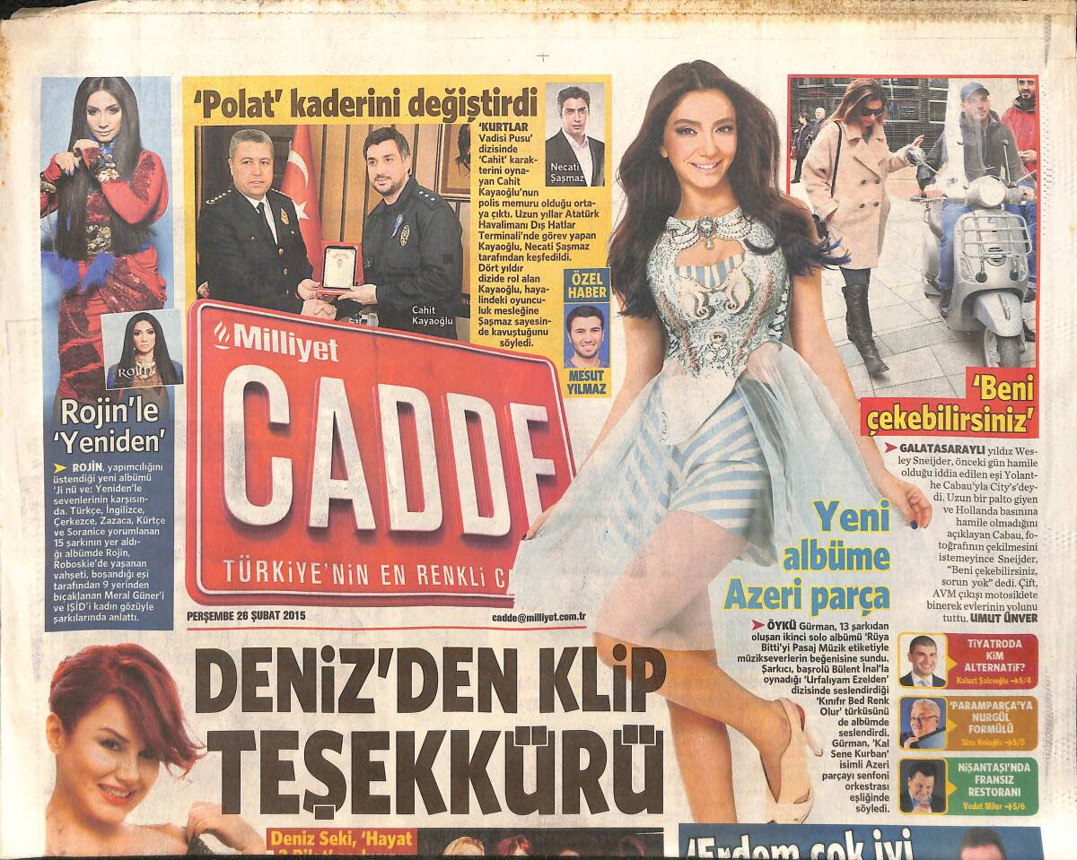 Milliyet Gazetesi Cadde Eki 26 Şubat 2015 - Gülşen Yasak Dinlemedi - Deniz Seki'den Klip Teşekkürü GZ159906 - 1