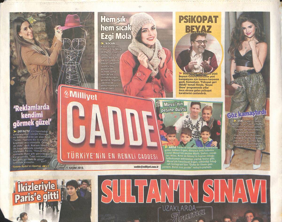 Milliyet Gazetesi Cadde Eki 27 Kasım 2015 - Tuba Büyüküstün İkizleriyle Paris'e Gitti - Azize Gencebay; Orhan'a Kırgın Değilim GZ136033 - 1