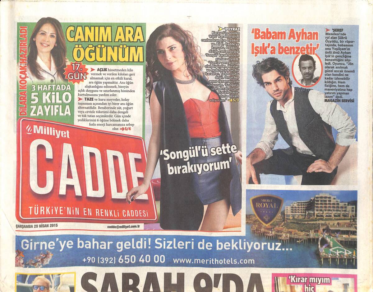 Milliyet Gazetesi Cadde Eki 29 Nisan 2015 - Sibel Tüzün: 'Umut Dolu Bir Şarkı Yaptık' - Murat Boz Yeni Oyuncağı 700 Bin TL GZ136450 - 1