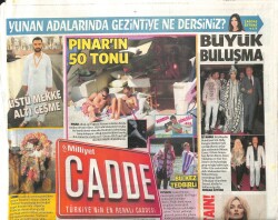 Milliyet Gazetesi Cadde Eki 31 Temmuz 2013 - Büyük Buluşma * Bülent Ersoy - Orhan Gencebay - İzzet Yıldızhan GZ100088 - 1