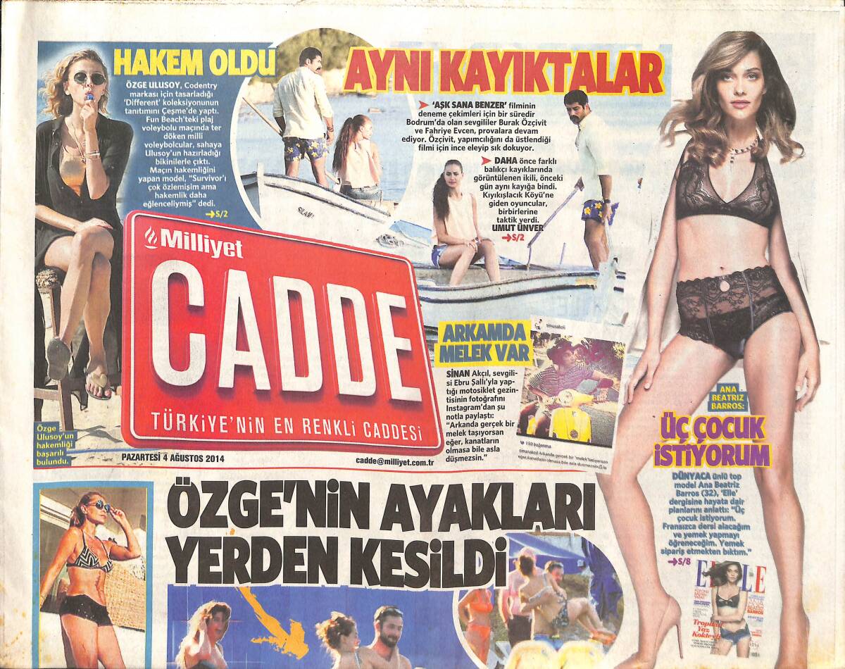 Milliyet Gazetesi Cadde Eki 4 Ağustos 2014 - Kadir Doğulu Neslihan Atagül Soluğu Hastanede Aldılar - Burak Özçivit Fahriye Evcen Aynı Kayıktalar GZ136442 - 1