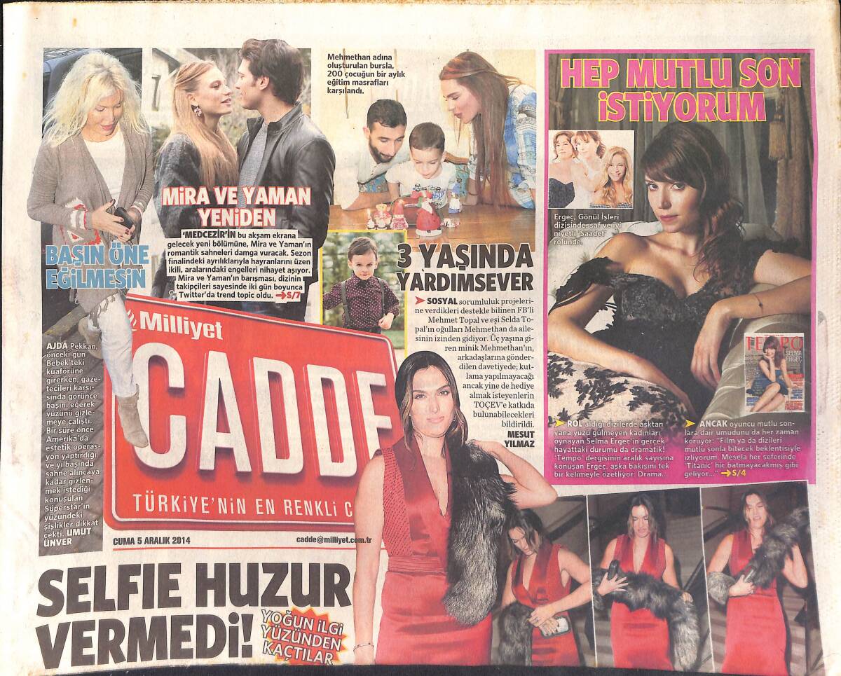 Milliyet Gazetesi Cadde Eki 5 Aralık 2014 - Wesley Sneijder Kalabalığa Dayanamayıp Mekanı Terk Etti-Ajda Pekkan Gazetecileri Görünce Yolunu Değiştirdi GZ158616 - 1