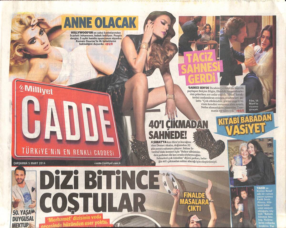 Milliyet Gazetesi Cadde Eki 5 Mart 2014 - Scarlett Johansson Anne Olacak - Demet Akalın 40'ı Çıkmadan Sahnede GZ136398 - 1