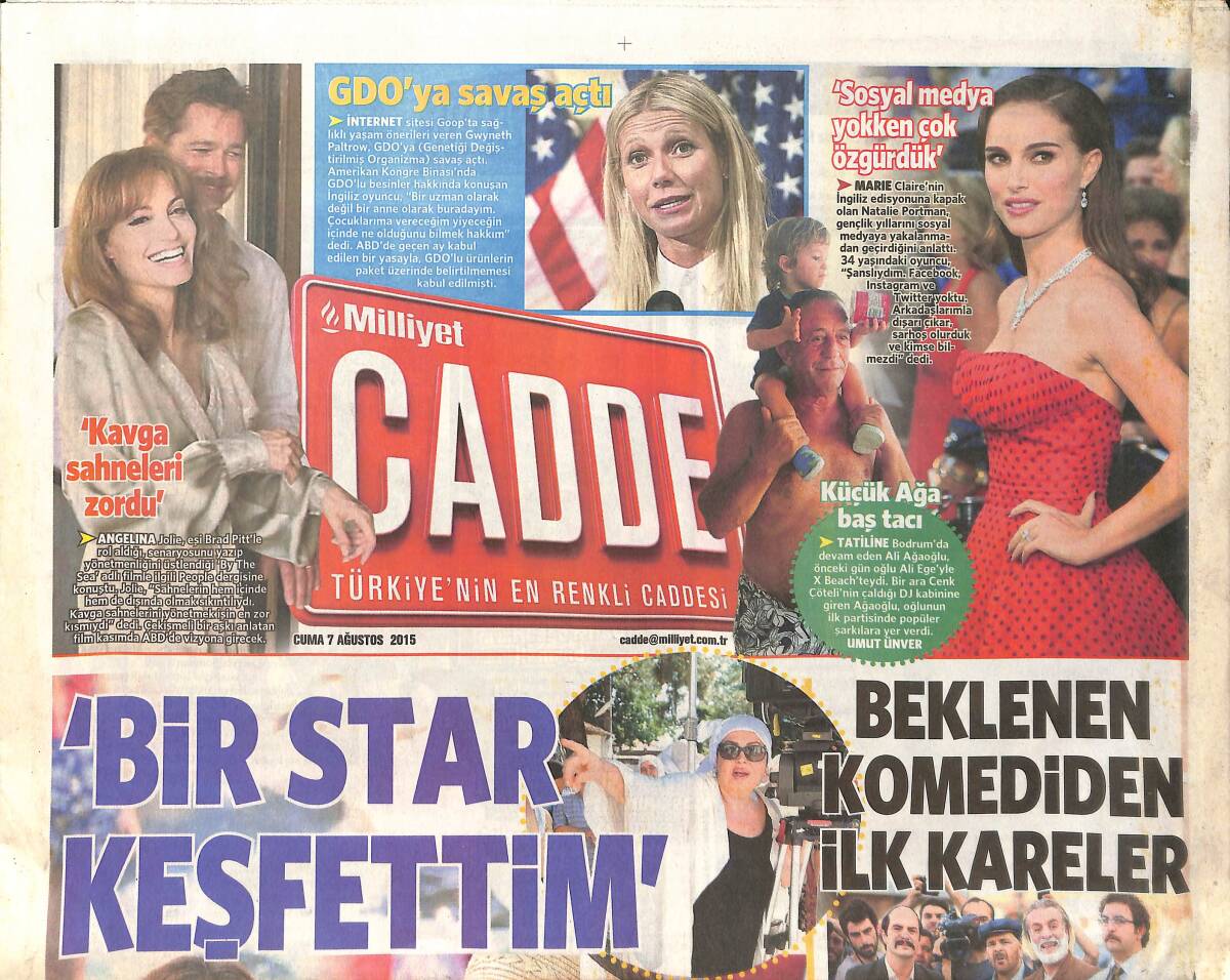 Milliyet Gazetesi Cadde Eki 7 Ağustos 2015 - Türkan Şoray: Star Işığı Keşfettim - Bergüzar Korel Tiyatroya Yeşil Işık Yaktı! GZ137145 - 1
