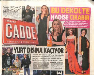 Milliyet Gazetesi Cadde Eki 8 Aralık 2013 - Ebru Gündeş İzdihamı - Sakallı Kıvanç Tatlıtuğ Geri Dönüyor GZ100184 - 2