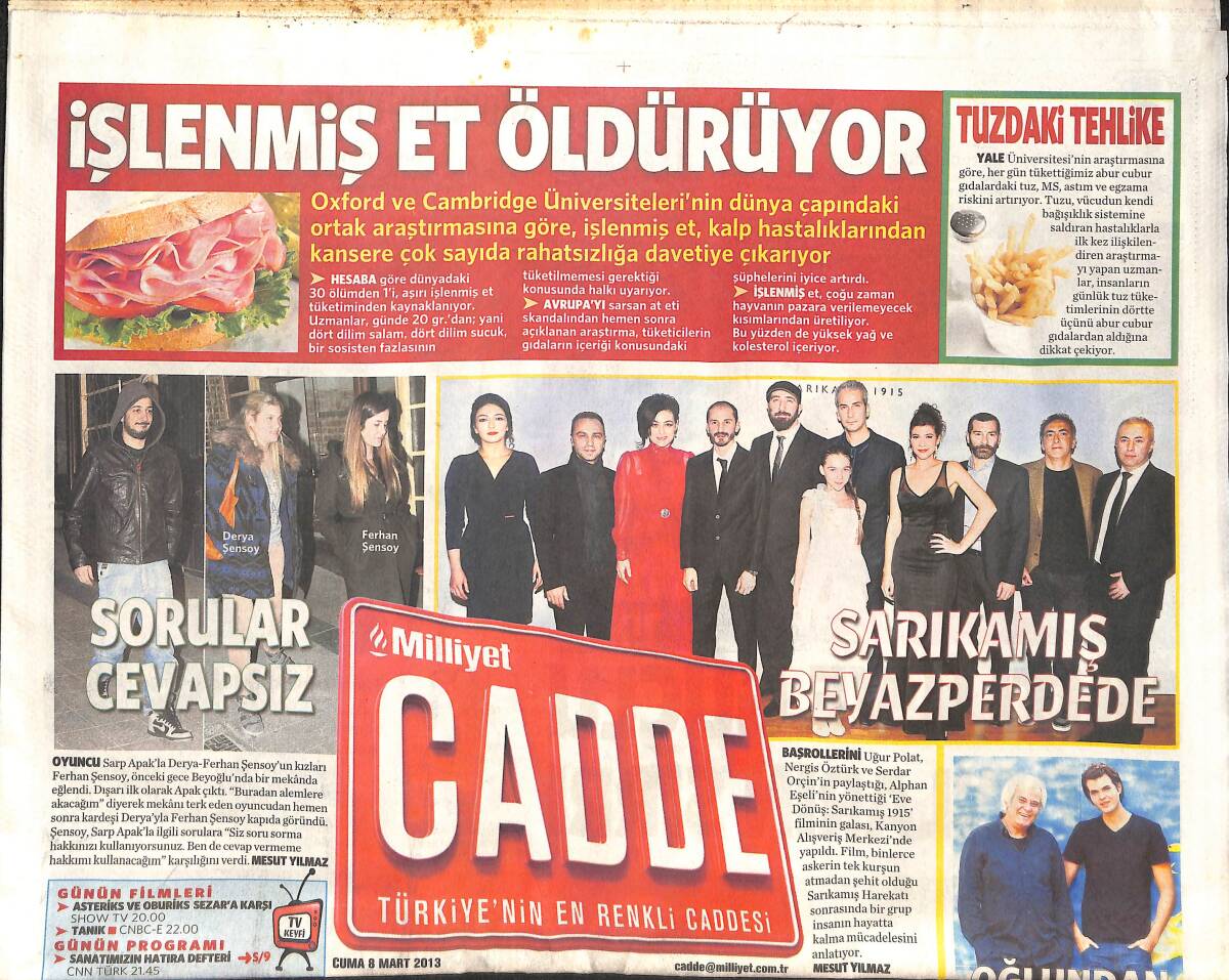 Milliyet Gazetesi Cadde Eki 8 Mart 2013 - Sarıkamış Filmi Beyaz Perdede - Selahattin Taşdöğen Hem Suçlu Hem Güçlü! GZ136466 - 1
