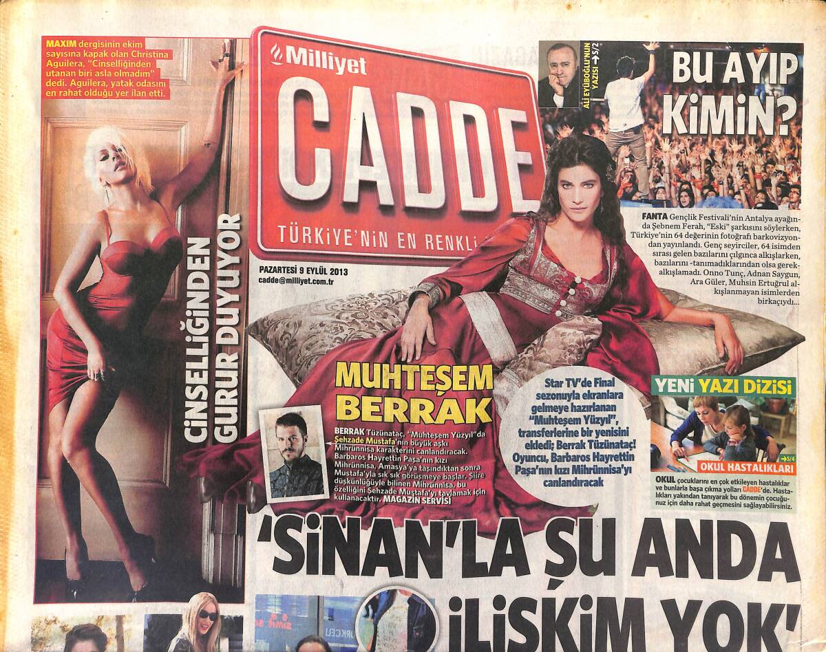 Milliyet Gazetesi Cadde Eki 9 Eylül 2013 - Ebru Şallı Sinan Akçıl'la Aşk İddialarını Yalanlarken Arkadaşlarının Evinde Buluştuklarını Doğruladı GZ154932 - 1