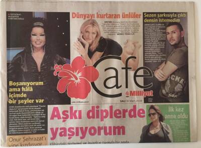 Milliyet Gazetesi Cafe Eki 18 Mart 2008 - Sıla Gençoğluyla Söyleşi Aşkı Diplerde Yaşıyorum GZ20689 - 1