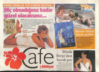 Milliyet Gazetesi Cafe Eki 20 Ağustos 2007 - Minik Serçe Sezen Aksudan Bacak Şov GZ80247 - 1