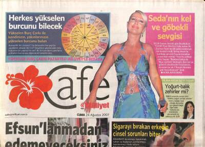 Milliyet Gazetesi Cafe Eki 24 Ağustos 2007 - Hande Yeni Aşkının Adını Vermedi - Formula 1 Heyecanı Ayaklı Ekranlarda GZ95439 - 1
