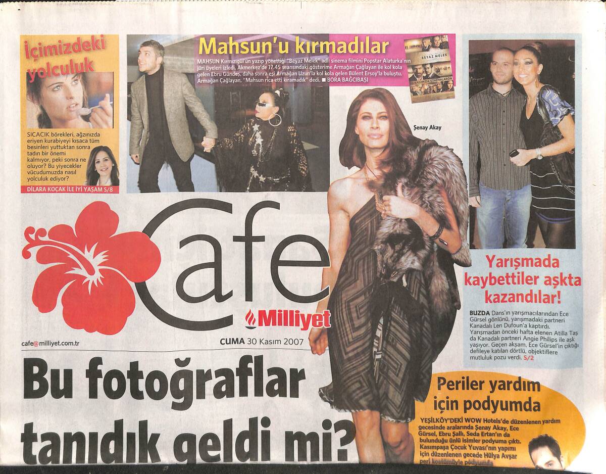 Milliyet Gazetesi Cafe Eki 30 Kasım 2007 - Mahsun Kırmızıgül'ü Kırmadılar GZ152963 - 1