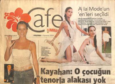 Milliyet Gazetesi Cafe Eki 5 Temmuz 2007 - Ebru Gündeş Alkolsüz Çıktı Ama Kemerini Takmadı GZ116876 - 1