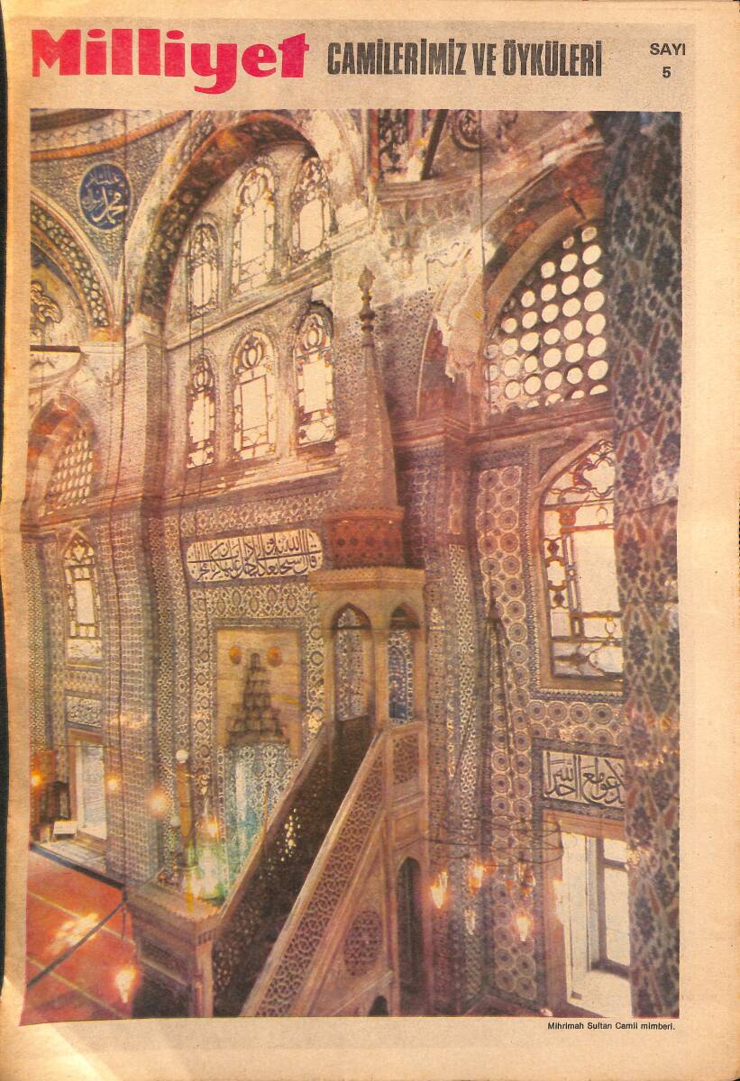 Milliyet Gazetesi Camilerimiz Ve Öyküleri Eki Sayı:5 - Mihrimah Sultan Camii Mimberi GZ154512 - 1